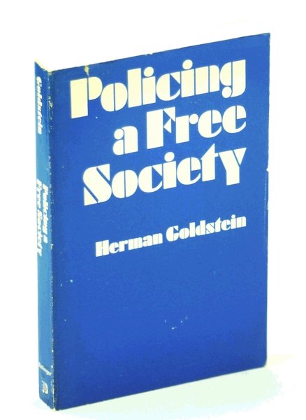 Policing a Free Society