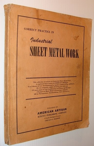 Correct Practice in Industrial Sheet Metal Work