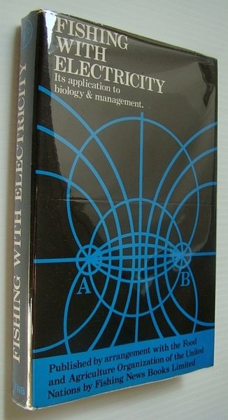 Fishing with Electricity: Its Application to Biology and Management