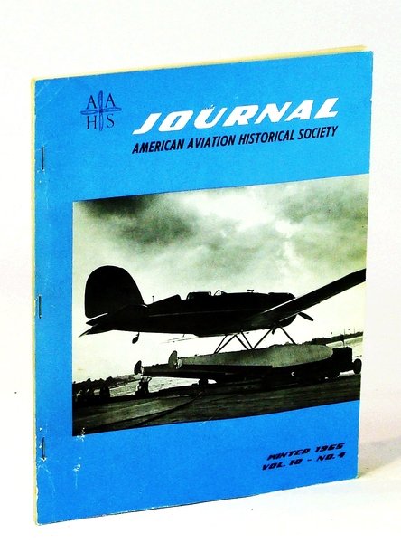 Journal of the American Aviation Historical Society [A.A.H.S.], Winter [4th …