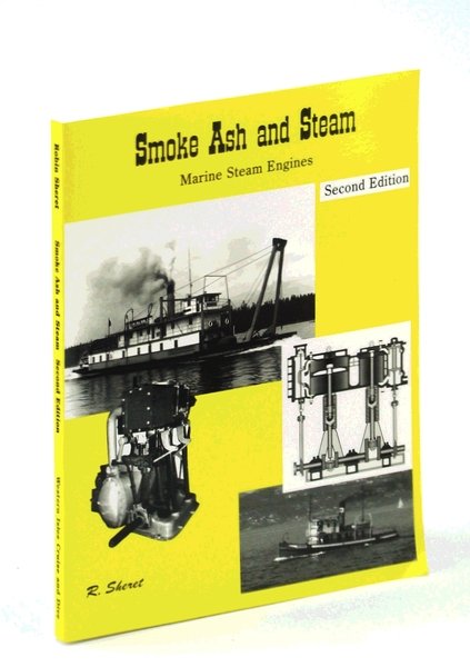 Smoke, Ash and Steam : The Marine Steam Engine / … | Immagine principale