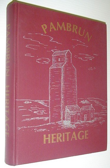 Pambrun Heritage: From Roots to Branches 1906-1982