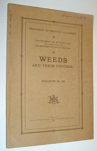 Weeds and Their Control - Bulletin No. 106 - Province …