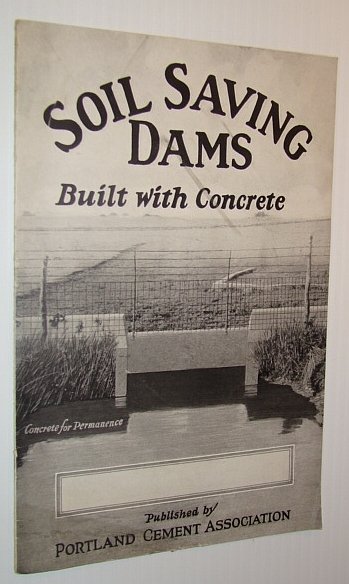 Soil Saving Dams - Built with Concrete