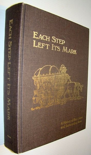 Each Step Left Its Mark - A History of Hay …
