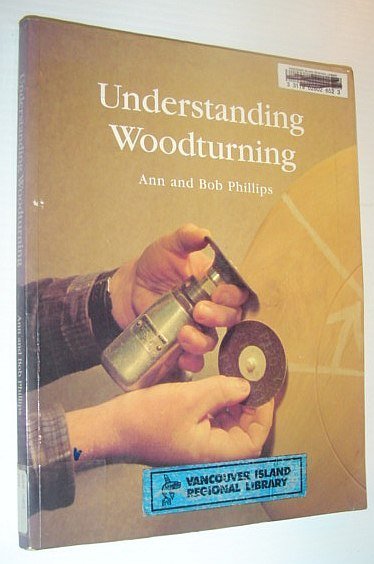 Understanding Woodturning