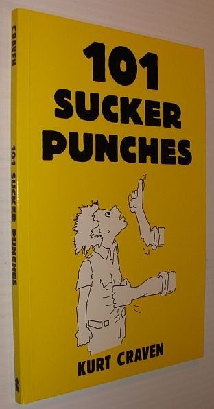 One Hundred One (101) Sucker Punches