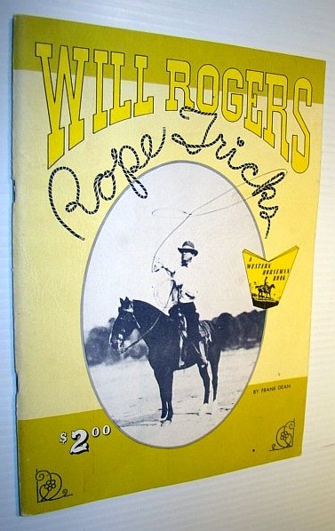 Will Rogers Rope Tricks - A Western Horseman Book