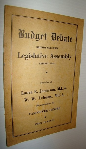 Budget Debate - British Columbia Legislative Assembly, Session 1944