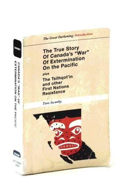 The Great Darkening: The True Story of Canada's "War" of …