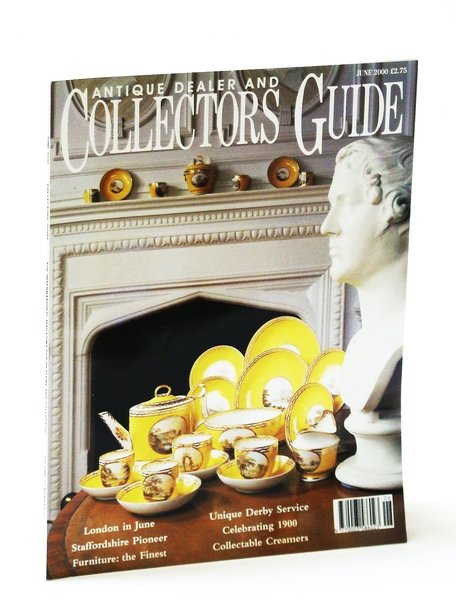 Antique Dealer and Collectors Guide Magazine, June 2000 - Enoch …