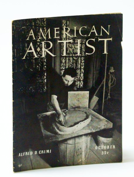 American Artist Magazine, October (Oct.) 1941 - Alfred D. Crimi …