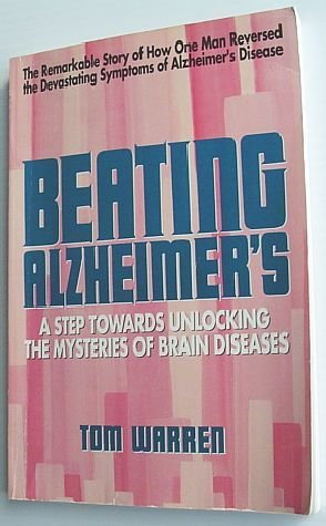 Beating Alzheimer's : A Step Towards Unlocking the Mysteries of …