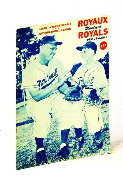 Royaux Montreal Royals Programme, Ligue Internationale / International League, Summer …