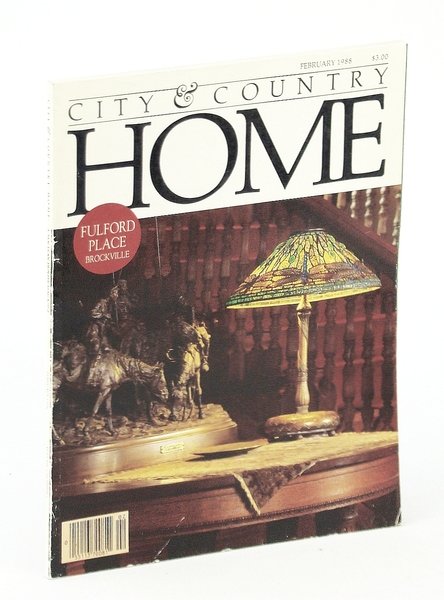 City & Country Home Magazine, February [Feb.] 1988 - Fulford …