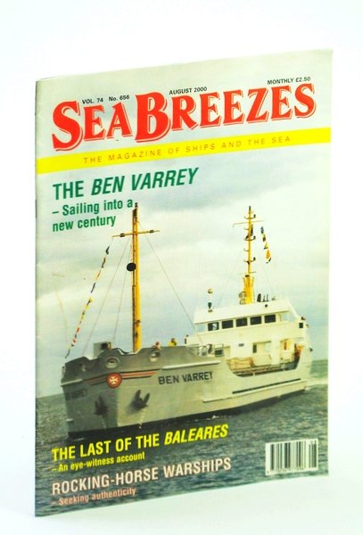 Sea Breezes - The Magazine of Ships and the Sea, …