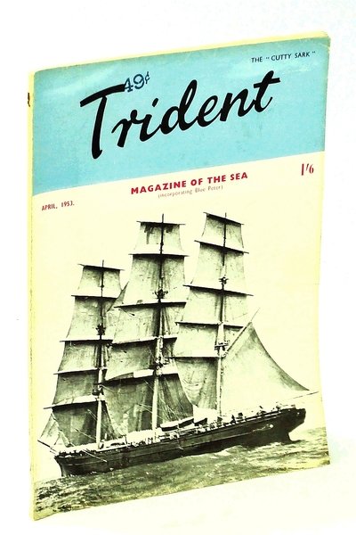 The Trident [Magazine] Incorporating Blue Peter - Magazine of the …