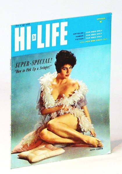 Hi-Life Magazine, September [Sept.] 1960, Volume 3, Number 1 - …