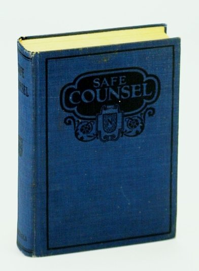 Safe Counsel or Practical Eugenics, To Which Has Been Added …