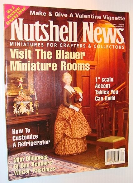 Nutshell News, February 1997 - The Blauer Miniature Rooms