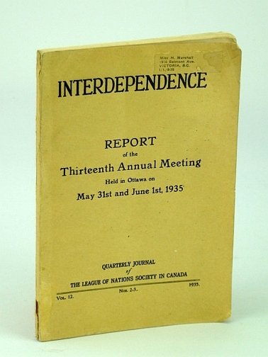 Interdependence - Quarterly Journal of the League of Nations Society …