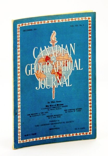 Canadian Geographical Journal, December [Dec.] 1933, Vol. II, No. 6 …