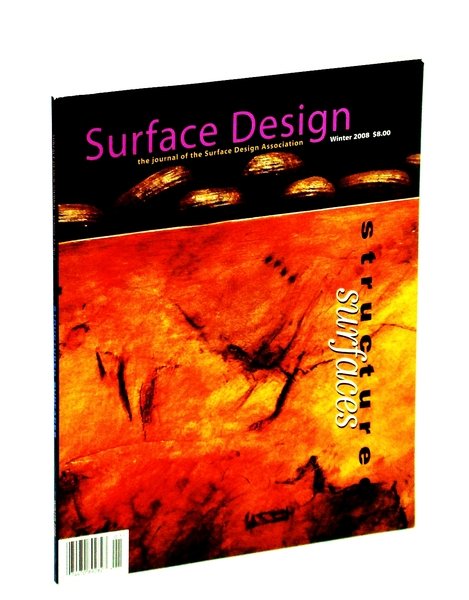 Surface Design Magazine, Winter 2008 - Structured Surfaces