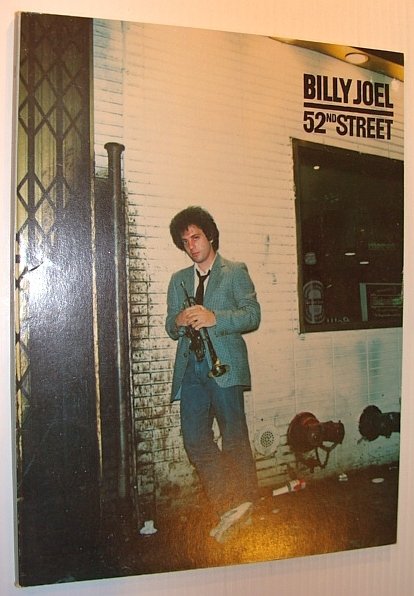52nd Street (Fifty-Second St.): Songbook with Sheet Music for Piano …