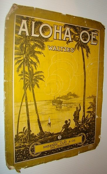 Aloha Oe - Waltzes: Sheet Music