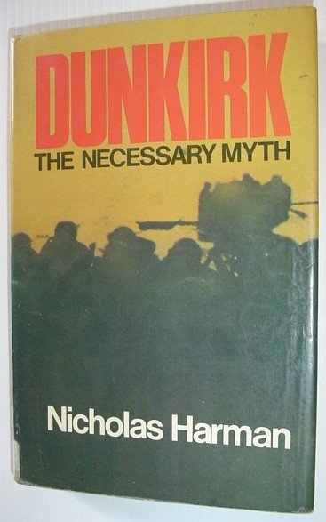 Dunkirk: The Necessary Myth