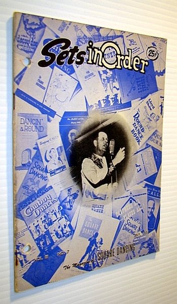 Sets in Order - The Magazine of Square Dancing, July …