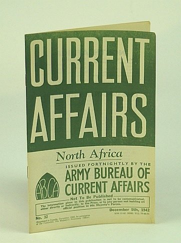 Current Affairs, Number 32: North Africa/America's Colour Problem. December (Dec.) …