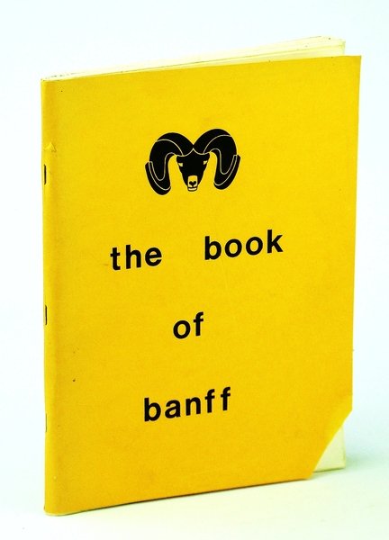 The Book of Banff (Handbook of Information on Banff National …