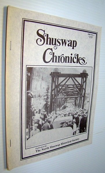 Shuswap Chronicles, 1990, Volume 3 - Second Edition, April 1994