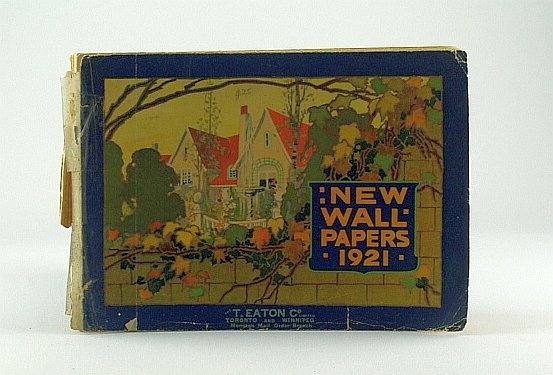 New Wallpapers (Wall Papers) 1921 - The T. Eaton Co. …