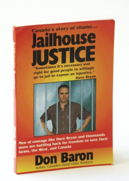 Jailhouse Justice: Canada's Story of Shame