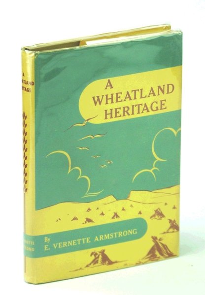 A Wheatland Heritage
