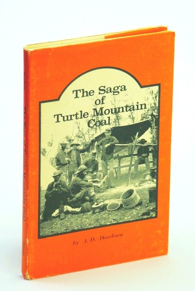 The Saga of Turtle Mountain Coal