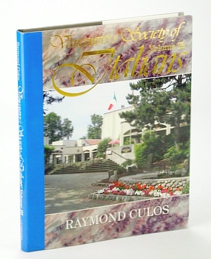 Vancouver's Society of Italians - Volume III