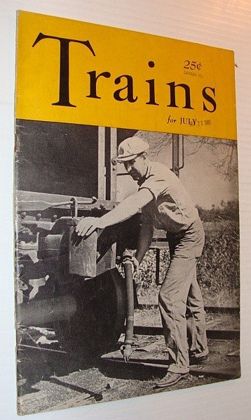 Trains Magazine, July 1941, Vol. 1, No. 9