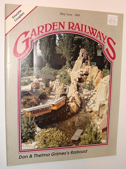 Garden Railways Magazine, May-June 1989