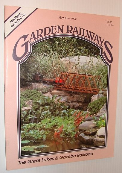 Garden Railways Magazine, May-June 1990
