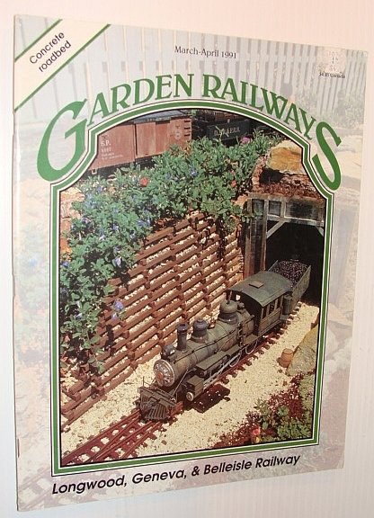 Garden Railways Magazine, March-April 1991