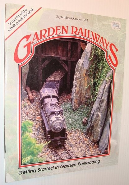 Garden Railways Magazine, September-October 1992