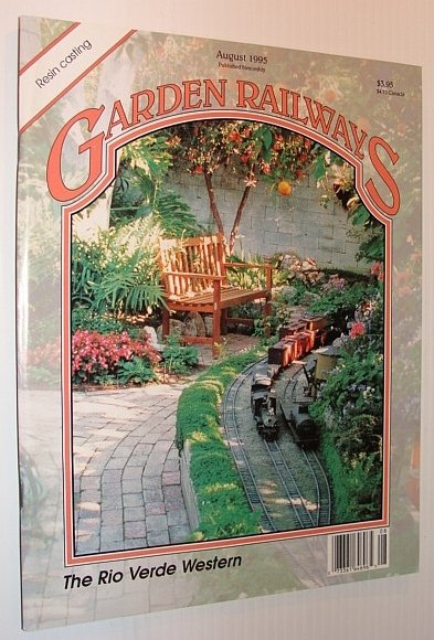 Garden Railways Magazine, August 1995