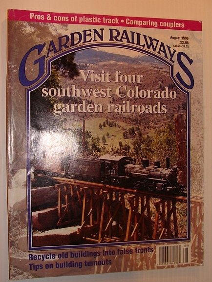 Garden Railways Magazine, August 1996