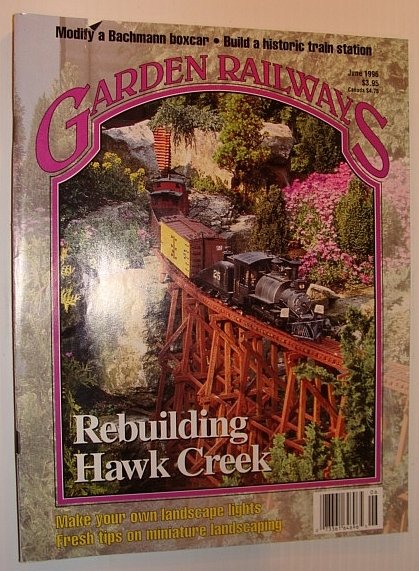 Garden Railways Magazine, June 1996