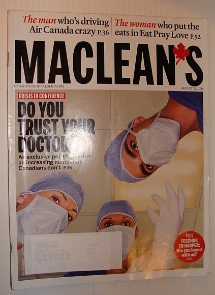 Maclean's Magazine, 23 August 2010 - Do You Trust Your …
