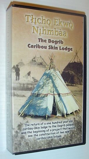 The Dogrib Caribou Skin Lodge (Tlicho Ekwo Nihmbaa): 28 Minute …