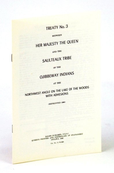 Treaty No. (Number) 3 (Four) Between Her Majesty the Queen …